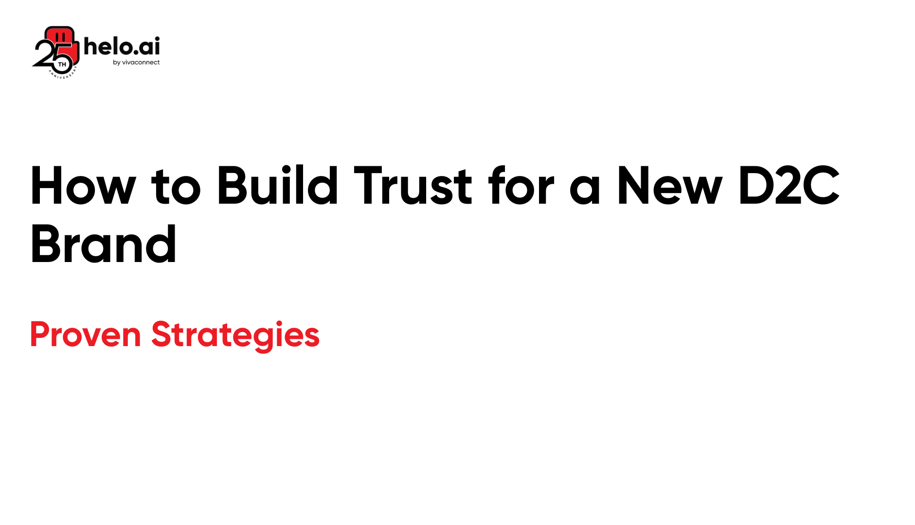 How to Build Trust for a New D2C Brand
